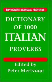 Cover of: Dictionary of 1000 Italian proverbs by Peter Mertvago