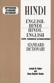 Cover of: Hippocrene Standard Dictionary English-Hindi Hindi-English (With Romanized Pronunciation) (Hippocrene Standard Dictionary) by Joseph W Raker, Davidovic Mladen, Hippocrene Books