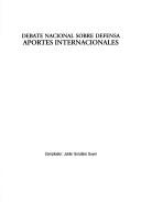 Debate nacional sobre defensa by Julián González Guyer