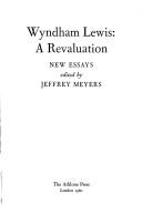 Cover of: Wyndham Lewis: a revaluation ; new essays