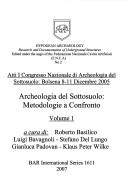 Cover of: Atti i Congresso nazionale di archeologia del Sottosuolo: Bolsena 8-11 Dicembre 2005: Archeologia del sottosuolo : metodologie a confronto