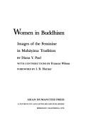 Cover of: Women in Buddhism: images of the feminine in Mahāyāna tradition