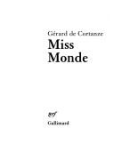 Miss Monde by Gérard de Cortanze