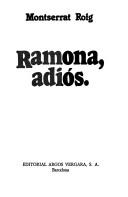 Cover of: Ramona, adiós by Montserrat Roig