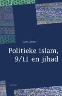 Cover of: Politieke islam, 9/11 en jihad