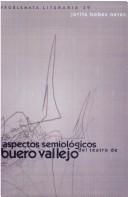 Cover of: Aspectos semiológicos del teatro de Buero Vallejo