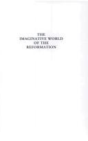 Cover of: The imaginative world of the Reformation by Peter Matheson, Peter Matheson