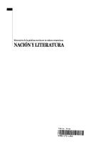 Cover of: Nación y literatura: itinerarios de la palabra escrita en la cultura venezolana