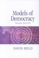 Cover of: Models of democracy by David Held