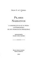 Cover of: Pilares narrativos: a construção do eu na prosa contemporânea de oito romancistas brasileiras