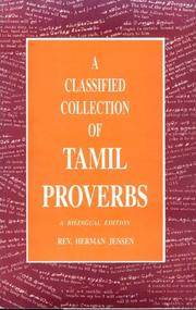 Cover of: A Classified Collection of Tamil Proverbs by Herman Jensen, Herman Jensen