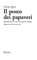 Cover of: Il posto dei papaveri by Nerino Rossi