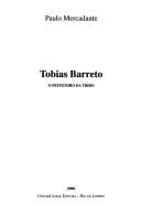 Cover of: Tobias Barreto: o feiticeiro da tribo