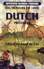 Cover of: Dictionary of 1000 Dutch Proverbs (Hippocrene Bilingual Proverbs) (Hippocrene Bilingual Proverbs)