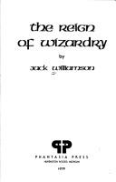Cover of: The reign of wizardry