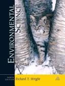 Cover of: Environmental science by Richard T. Wright