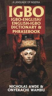 Cover of: Igbo-English English-Igbo Dictionary and Phrasebook (Hippocrene Dictionary & Phrasebook) by Nicholas Awde