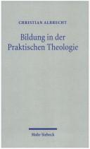 Cover of: Bildung in der Praktischen Theologie