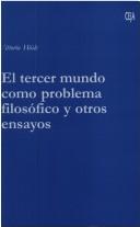 El tercer mundo como problema filosófico y otros ensayos by Vittorio Hösle