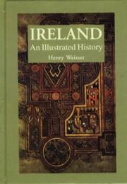 Cover of: Ireland: An Illustrated History (Illustrated Histories (Hippocrene))