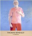 Cover of: Thomas Keneally by edited by Peter Pierce for the Friends of the National Library of Australia.