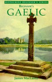 Cover of: Beginner's Gaelic (Hippocrene Beginners Language Series)