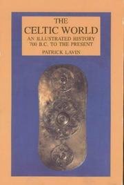 Cover of: The Celtic world by Patrick Lavin