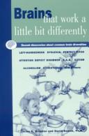 Cover of: Brains that work a little bit differently by Allen D. Bragdon
