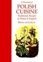 Cover of: A Treasury of Polish Cuisine: Traditional Recipes in Polish and English (Hippocrene Bilingual Cookbooks)