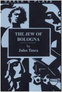 Cover of: The Jew of Bologna by Jules Tasca