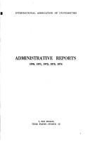 Cover of: Administrative reports, 1970, 1971, 1972, 1973, 1974