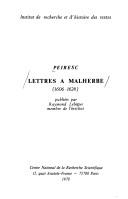 Cover of: Lettres à Malherbe by Nicolas Claude Fabri de Peiresc