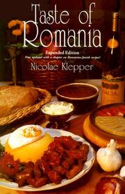 Taste of Romania by Nicolae Klepper