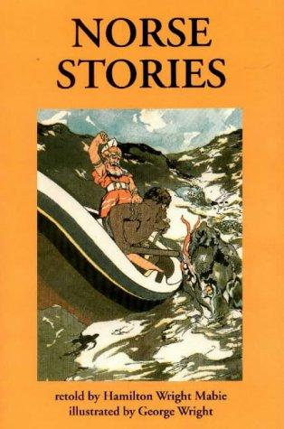 Norse Stories by Hamilton Wright Mabie