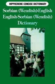 Sorbian [Wendish]-English/English-Sorbian [Wendish] concise dictionary by Měrcín Strauch