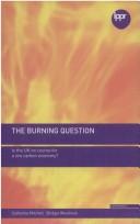 Cover of: The burning question by Catherine Mitchell