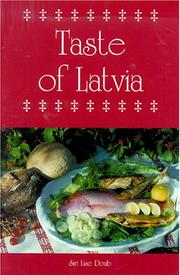 Cover of: A Taste of Latvia (Hippocrene International Cookbooks)