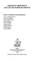 Cover of: Amour et merveille by etudes recueillies par Jean Dufournet ; avec la collaboration de Pierre-Yves Badel ... [et al.].