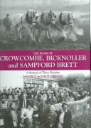 Cover of: The book of Crowcombe, Bicknoller, and Sampford Brett by Maurice Chidgey