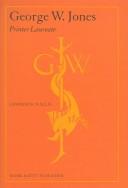 Cover of: George W. Jones: printer laureate