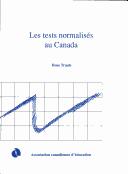 Cover of: Les tests normalisés au Canada by Ross E. Traub