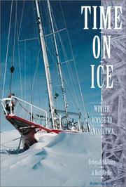 Cover of: Time on ice: a winter voyage to Antarctica