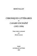 Cover of: Chroniques littéraires du canard enchaîné: (1952-1956)