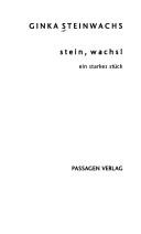 Cover of: Stein, wachs! by Ginka Steinwachs