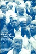 Cover of: Age equality comes of age: delivering change for older people