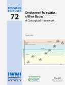 Cover of: Development trajectories of river basins: a conceptual framwork