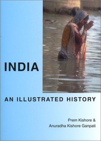 India by Prem Kishore, Anuradha Kishore Ganpati