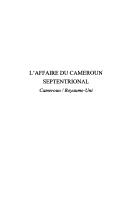 L' affaire du Cameroun septentrional by Anicet Oloa Zambo