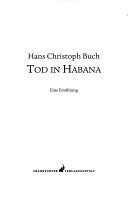 Cover of: Tod in Habana: eine Erzählung