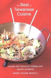 Cover of: The Best of Taiwanese Cuisine: Recipes and Menus for Holidays and Special Occasions